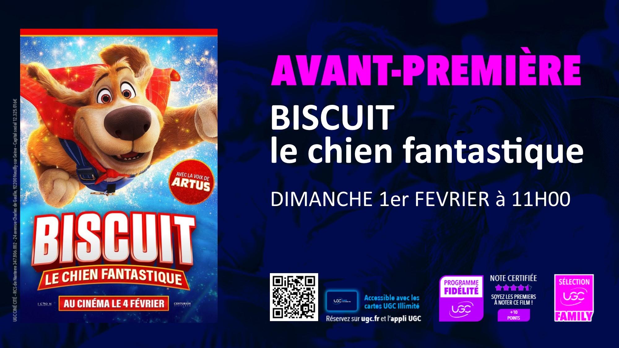 Avant-première : BISCUIT à l'UGC Ciné Atlantis