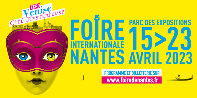 La Foire Internationale de Nantes au parc des expositions à Nantes 