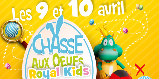 Chasse aux oeufs de Pâques pour les enfants chez Royal Kids