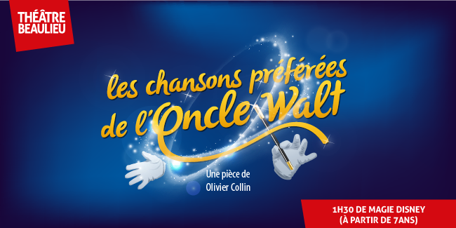 "Les chansons préférées de l'Oncle Walt", spectacle au Théâtre Beaulieu