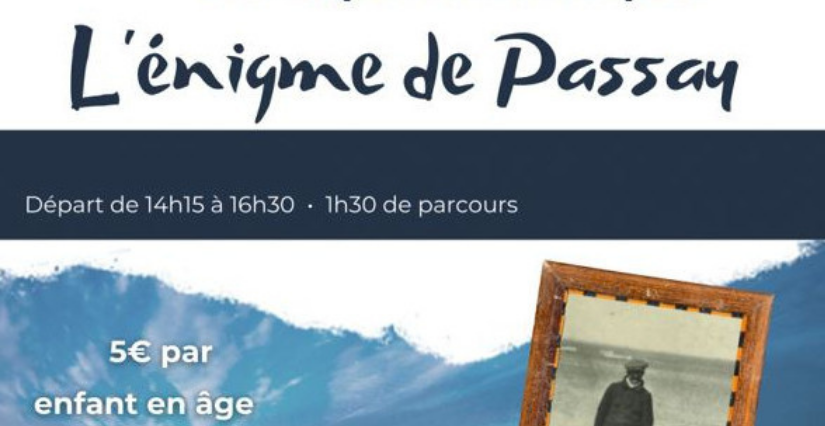 Enquête historique "L'énigme de Passay" au village de Passay, à La Chevrolière