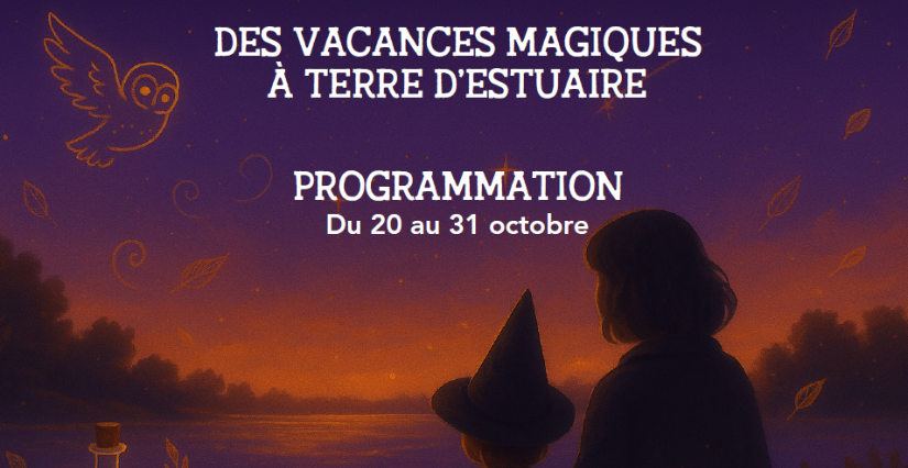Pendant les vacances de la Toussaint en Loire-Atlantique, Terre d'Estuaire vous propose tout un programme d'animations magiques et créatives pour fêter Halloween. Par ici le programme!