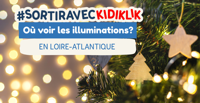 Où voir les illuminations et villages de Noël en Loire-Atlantique ?
