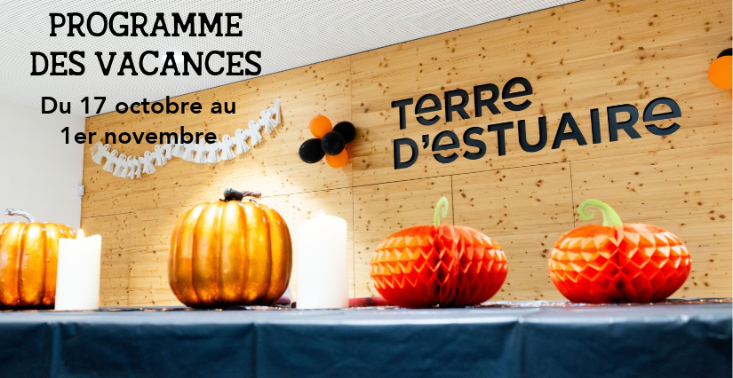 Les vacances de la Toussaint à Terre d'Estuaire, Cordemais
