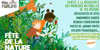 Fête de la nature en famille en Loire-Atlantique du 24 au 29 mai 2023