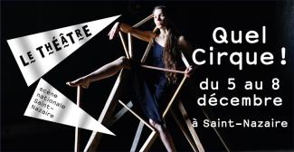 Quel cirque! c'est l'événement famille au Théâtre de Saint-Nazaire
